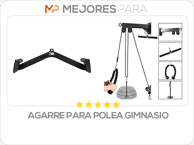 agarre para polea gimnasio