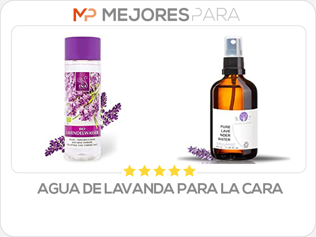 agua de lavanda para la cara