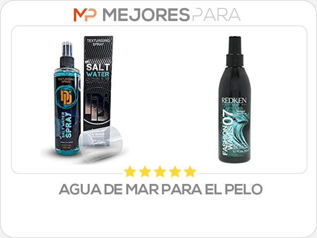 agua de mar para el pelo