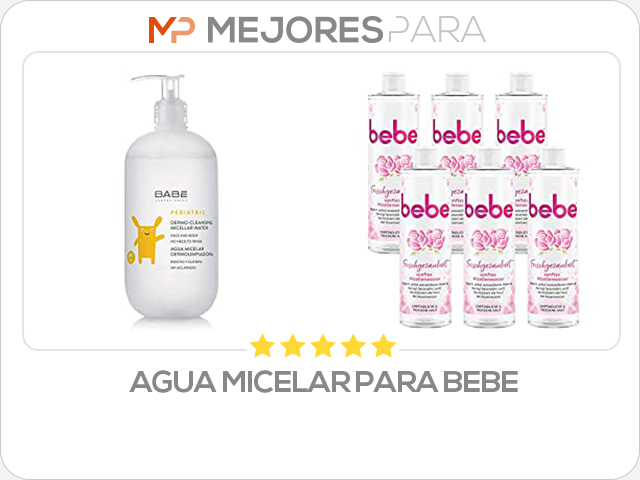 agua micelar para bebe