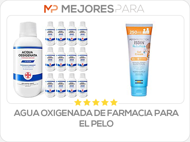 agua oxigenada de farmacia para el pelo