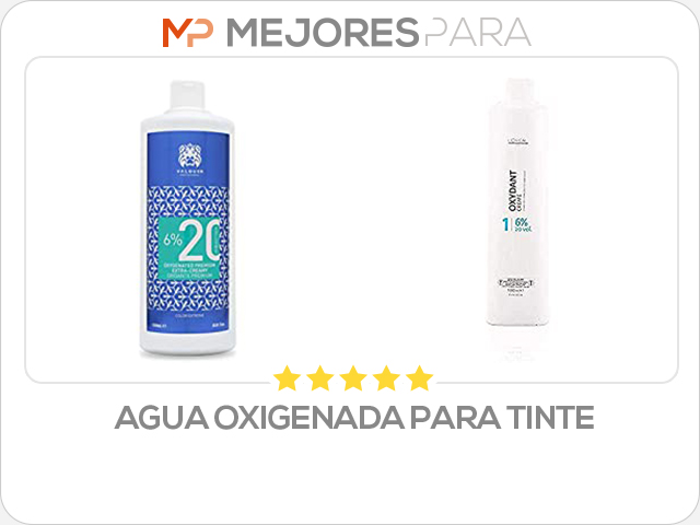 agua oxigenada para tinte