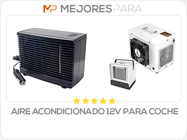 aire acondicionado 12v para coche