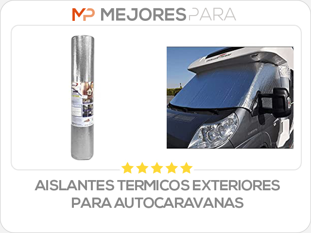 aislantes termicos exteriores para autocaravanas