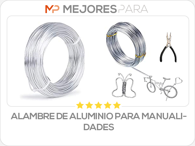 alambre de aluminio para manualidades