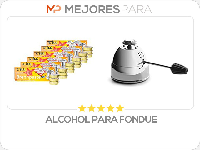 alcohol para fondue