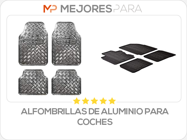 alfombrillas de aluminio para coches