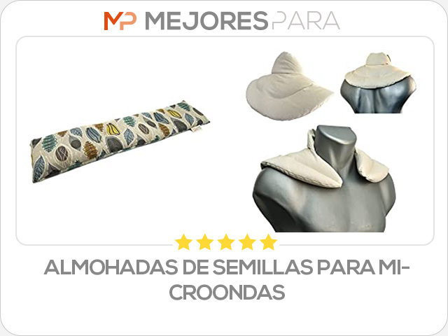 almohadas de semillas para microondas