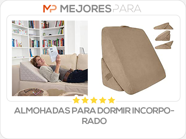 almohadas para dormir incorporado