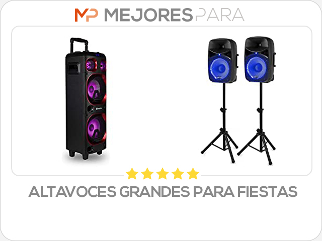 altavoces grandes para fiestas