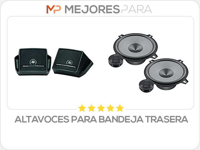 altavoces para bandeja trasera