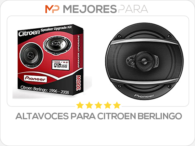 altavoces para citroen berlingo