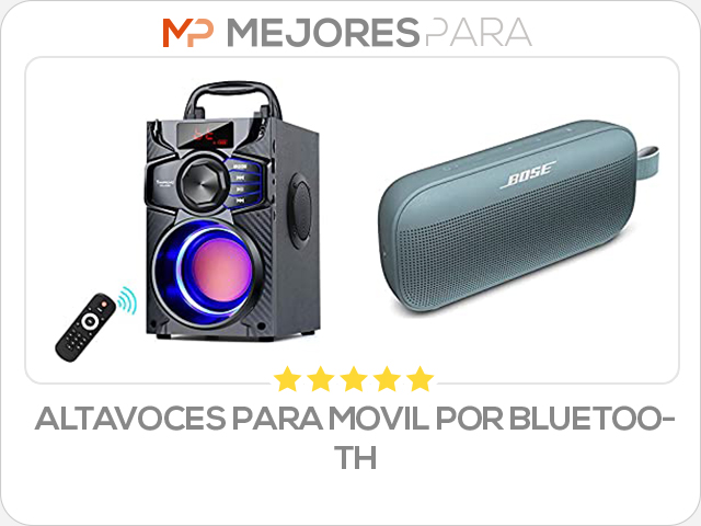 altavoces para movil por bluetooth