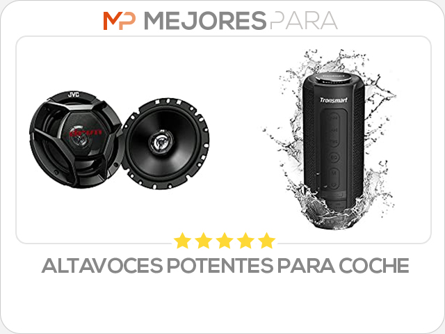 altavoces potentes para coche