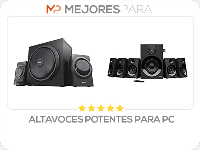 altavoces potentes para pc