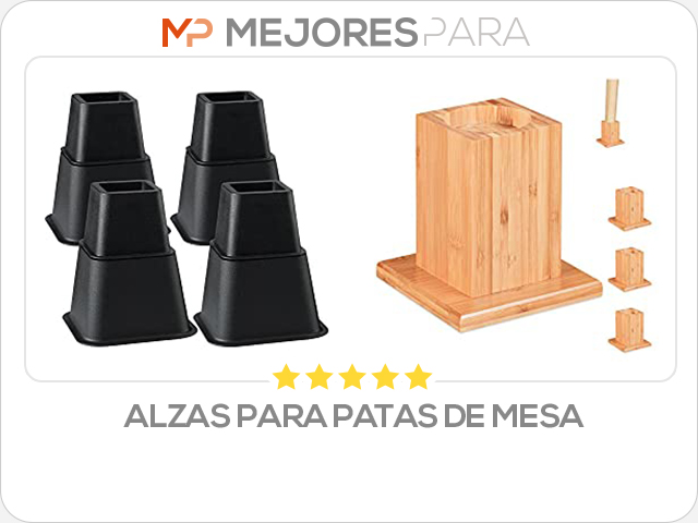 alzas para patas de mesa