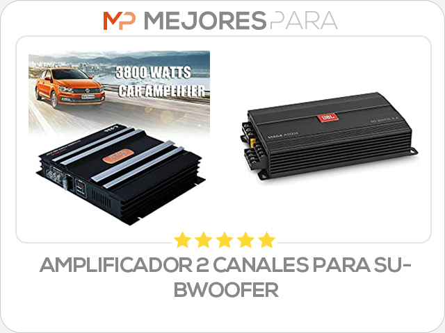 amplificador 2 canales para subwoofer