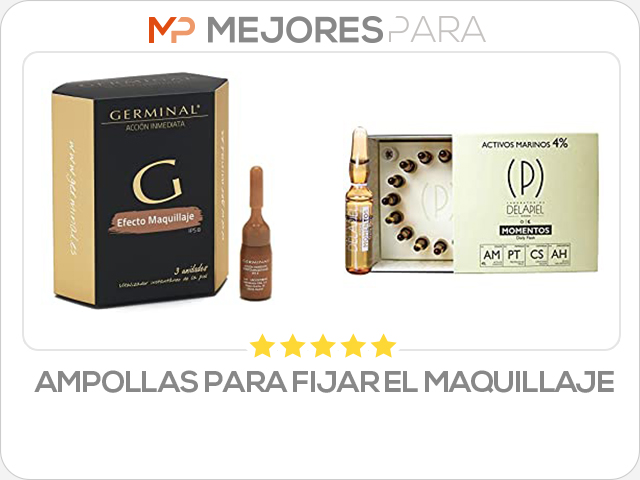 ampollas para fijar el maquillaje