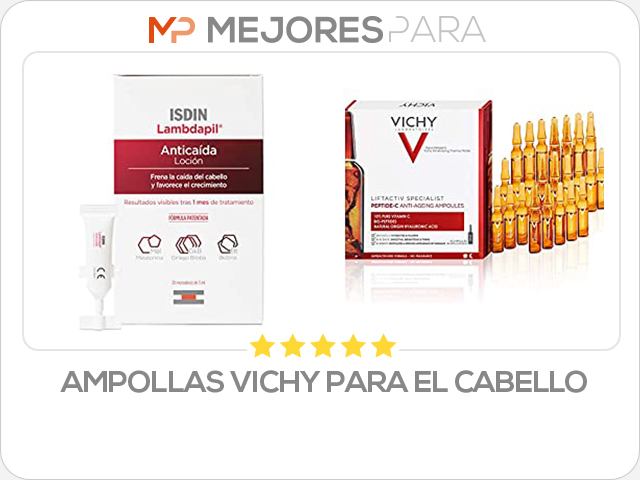 ampollas vichy para el cabello