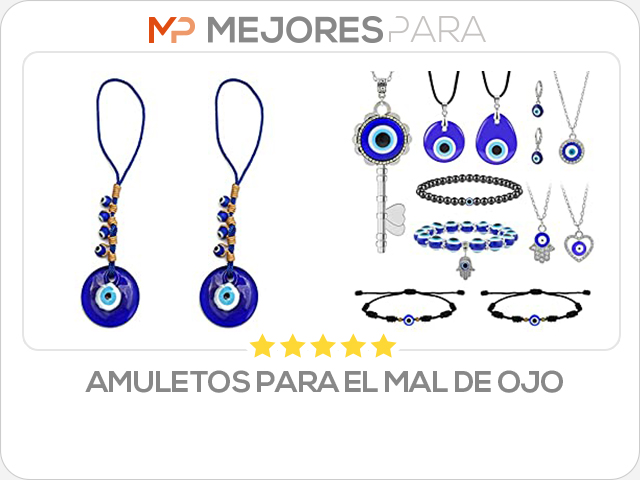 amuletos para el mal de ojo