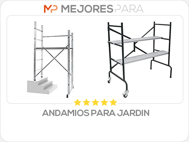 andamios para jardin