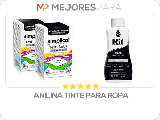 anilina tinte para ropa