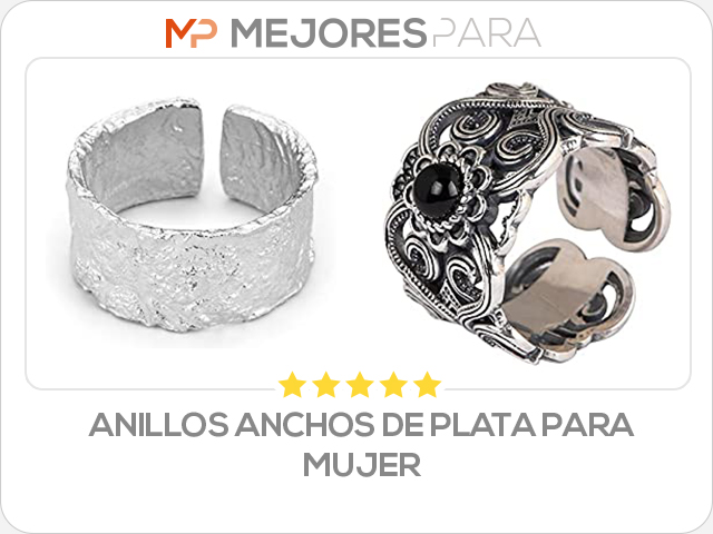 anillos anchos de plata para mujer