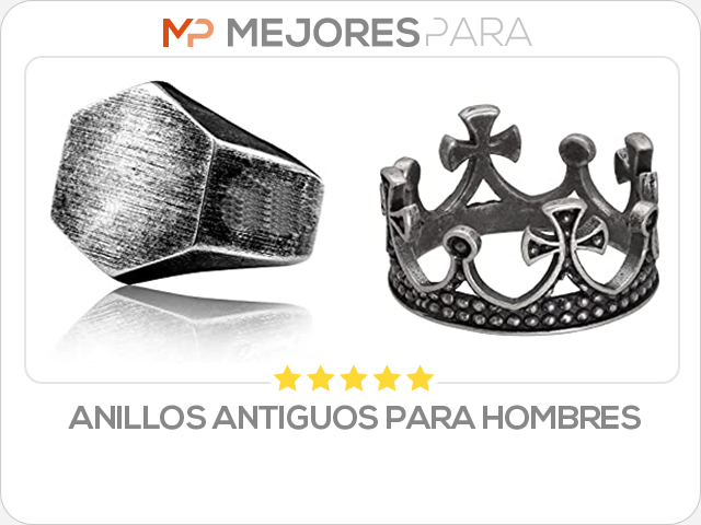 anillos antiguos para hombres