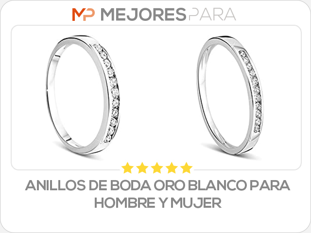 anillos de boda oro blanco para hombre y mujer