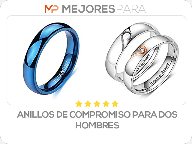 anillos de compromiso para dos hombres