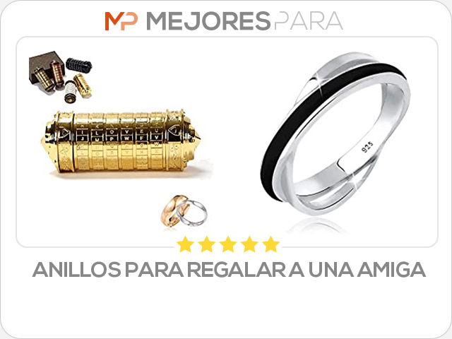 anillos para regalar a una amiga