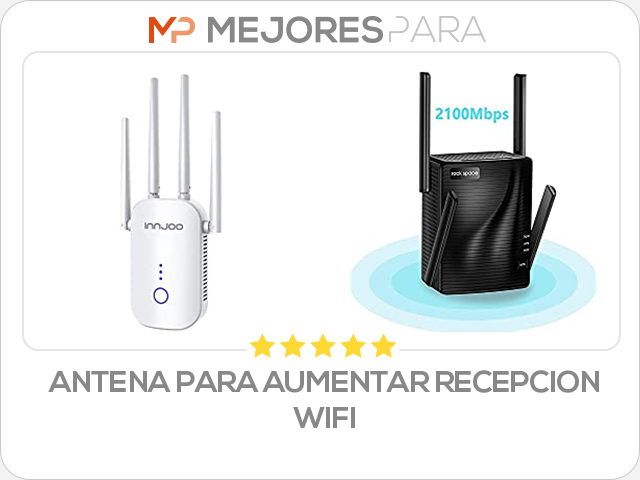 antena para aumentar recepcion wifi