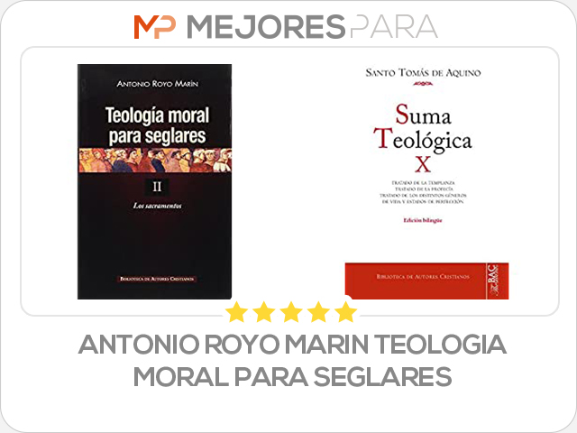 antonio royo marin teologia moral para seglares