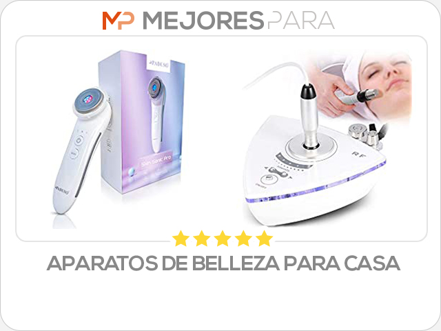 aparatos de belleza para casa