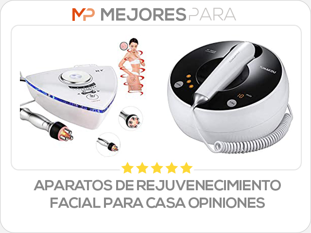 aparatos de rejuvenecimiento facial para casa opiniones