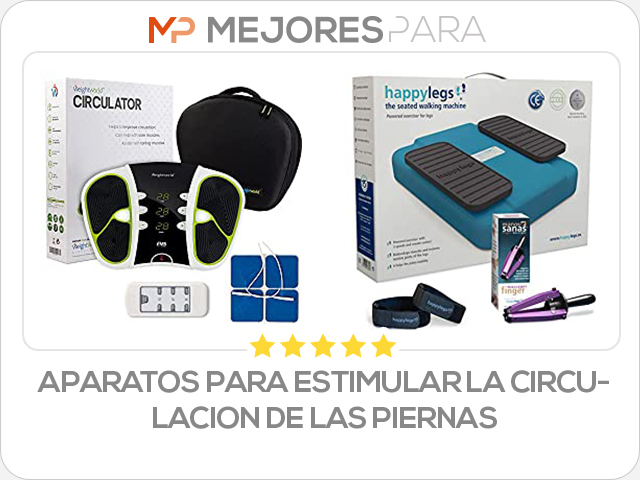 aparatos para estimular la circulacion de las piernas