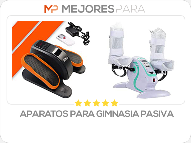 aparatos para gimnasia pasiva