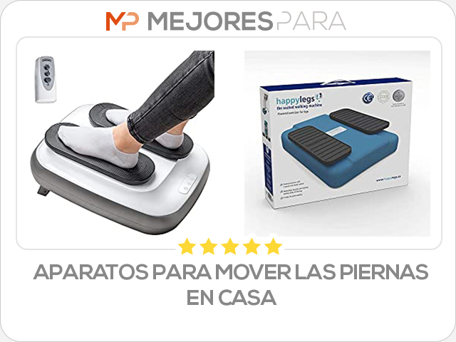 aparatos para mover las piernas en casa