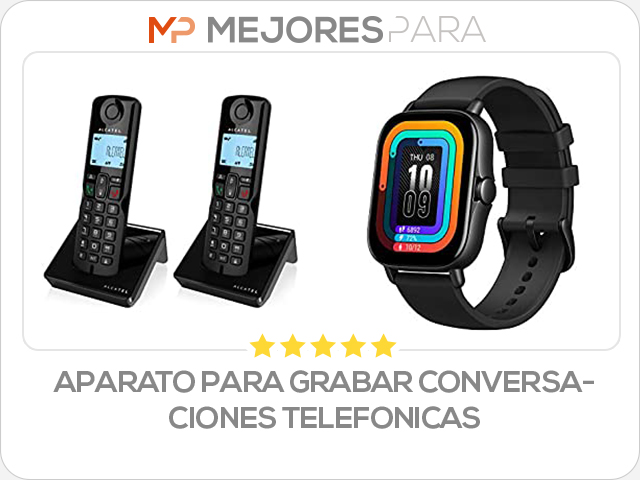 aparato para grabar conversaciones telefonicas