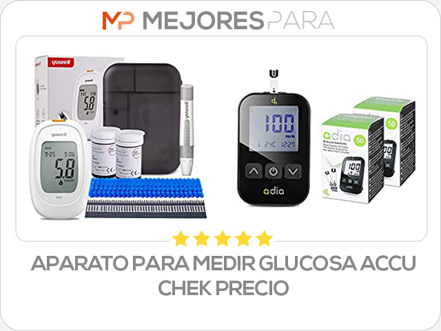 aparato para medir glucosa accu chek precio