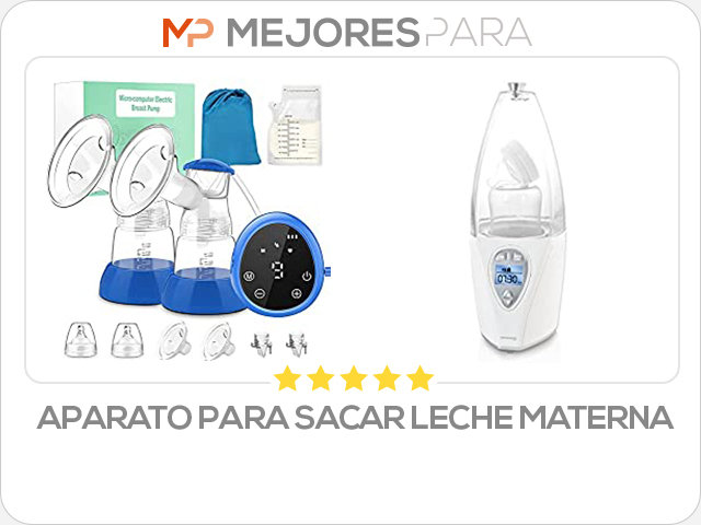 aparato para sacar leche materna