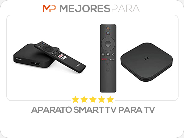 aparato smart tv para tv