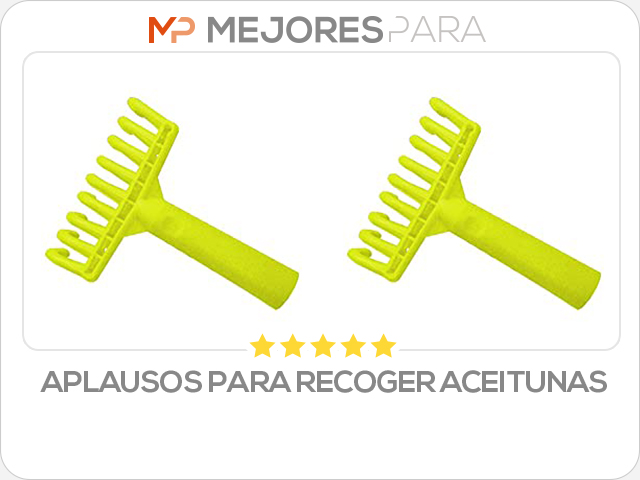 aplausos para recoger aceitunas