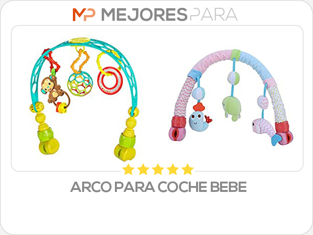 arco para coche bebe