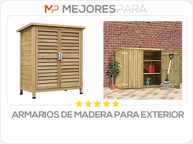 armarios de madera para exterior