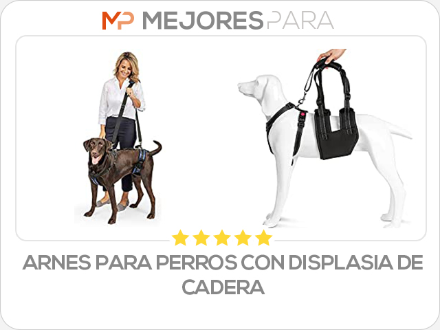 arnes para perros con displasia de cadera