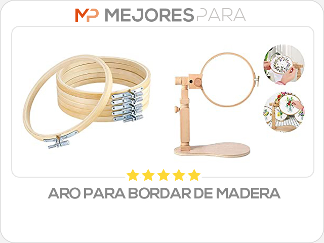 aro para bordar de madera