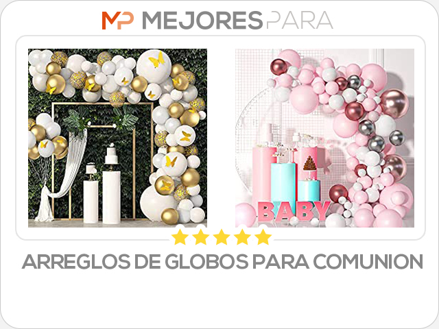 arreglos de globos para comunion