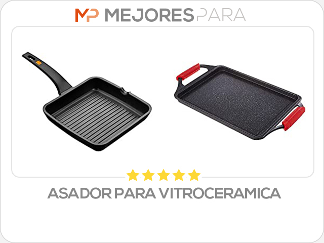 asador para vitroceramica