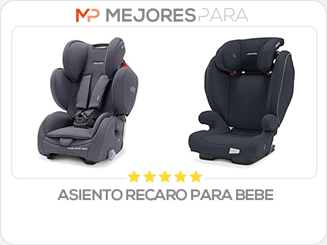 asiento recaro para bebe